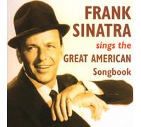 Sinatra, Frank - Sings The Great American Songbook