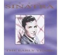 Sinatra Frank - The Early Years