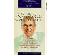 Sinatra Frank - The Sinatra Collection: Volume 7 - 1973, Ol' Blue Eyes Is Back [VHS]