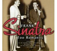 Sinatra, Frank - Too Romantic