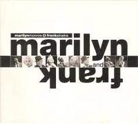 Sinatra & Monroe - Marilyn and Frank