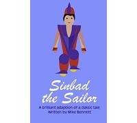 Sinbad the Sailor: A Brilliant Adaption of a Classical Tale (Fairy Tales for You)
