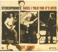 Since I Told You It's Over - The Demos