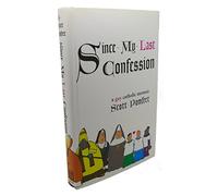 Since My Last Confession: A Gay Catholic Memoir