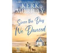 Since the Day We Danced: 1 (Hadley Cove Sweet Romance)