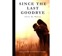 Since the Last Goodbye