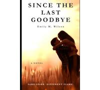 Since the Last Goodbye