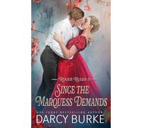 Since the Marquess Demands: 6 (Rogue Rules)