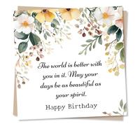 Sincere Happy Birthday Card For a Loved One - The World Is Better With You In It - Flowers, Beautiful, Verse - For Women, Woman, Special Person, Relative, Friend, Partner, Bestie