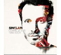Sinclair - Comme Je Suis 1992 / 2004