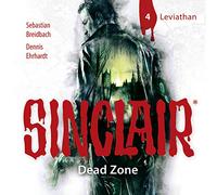 Sinclair,John - Sinclair,Staffel 1: Dead Zone,Folge 4: Leviathan