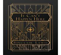 Sinclair Lewis It Can't Happen Here Paperback Book Sinclair Lewis Multicolor
