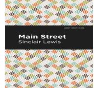 Sinclair Lewis Main Street Paperback Book Sinclair Lewis Multicolor