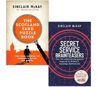 Sinclair McKay Collection 2 Books Set (The Scotland Yard Puzzle Book & Secret Service Brainteasers)