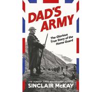 Sinclair McKay Dad's Army Hardback Book Sinclair McKay Multicolor