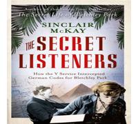 Sinclair McKay The Secret Listeners Paperback Book Sinclair McKay Multicolor