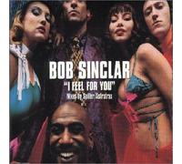 Sinclar Bob - I Feel for You