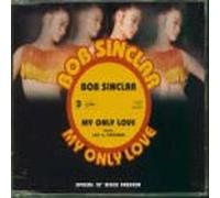 Sinclar Bob - My Only Love [CD 1]