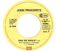 Sind Sie Single?/So weit weg (7" Vinyl Single)(1986)(EMI 12C 006 1333887)