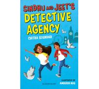 Sindhu and Jeet's Detective Agency: A Bloomsbury Reader : Grey Book Band
