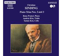 Sinding Christian - Piano Trios Nos. 2 And 3 (Kiss, Koo, Prunyi)