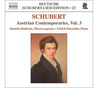 Sindram:Eisenlohr - SCHUBERT: Lied Edition 23 - Austrian Contemporaries, Vol. 3