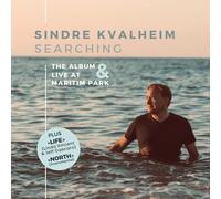 Kvalheim,Sindre - Searching-the Album & Live at Maritim Park