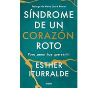 Síndrome de Un Corazón Roto / Broken Heart Syndrome: Para Sanar Hay Que Sentir