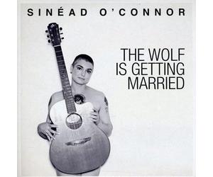 Sinead O'Connor - The Wolf Is Getting Married