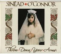 Sinead O'Connor - Throw Down Your Arms