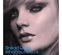 Sinead Quinn - What You Need Is... [CD 2]