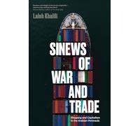 Sinews of War and Trade : Shipping and Capitalism in the Arabian Peninsula