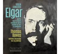 Sinfonia Arcadiana, Nicholas Fallowfield, Thomas Bowes - Elgar: Violin Concerto