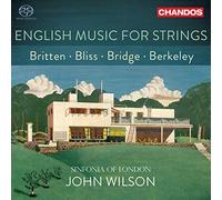 Sinfonia Of London/Wilson - English Music for Strings (Britten, Bliss, Bridge, Berkeley)