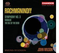 Sinfonia of London – Sergei Rachmaninoff: Symphony No. 3; Isle of the Dead; Vocalise