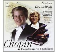 Sinfonia Va Drzewiecki: Piano - Sinfonia Va Drzewiecki: Piano - Chopin: Piano Concerto E Minor & 12