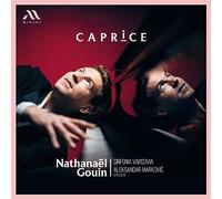 Sinfonia Varsovia, Aleksandar Markovic, Nathanaël - Nathanaël Gouin: Caprice
