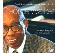Sinfonia Varsovia - Great American Orchestral Works, Vol. 1