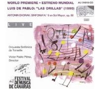 Sinfonica De Tenerife - Luis de Pablo: Las Orillas, Antonín Dvo?ák: Symphony No. 8
