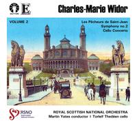 Charles-Marie Widor Volume 2 Cello Concerto & Symphony No. 2