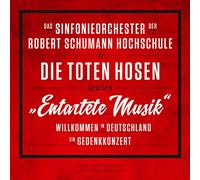 Sinfonieorch.der R.Schumann Hochschule&Toten Hosen - Entartete Musik-Willkommen in Deutschland [VINYL]