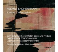 Sinfonieorchester Baden-Baden und Freiburg & Sylvain Cambrel - Lachenmann: Schreiben Double (Grido II)