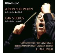 Sinfonieorchester des Sudwestfunks; Radio-Sinfonieorchester Stuttgart des SWR; Eliahu Inbal - Robert Schumann: Symphony No. 4; Jean Sibelius: Symphony No. 1