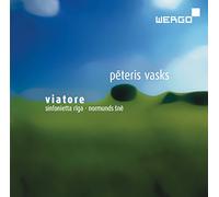 Sinfonietta Riga Normunds Sne (cor anglais & conductor) - Peteris Vasks - Viatore (Sinfonietta Riga/Normunds Sne)
