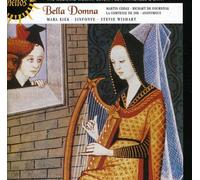 Sinfonye - Bella Domna - The medieval woman: Lover, poet, patroness & saint
