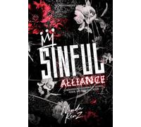 SINFUL ALLIANCE: A Forbidden Mafia Romance of Secrets, Power, and Dangerous Desire (The Moretti Empire)