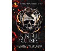 Sinful Curses (The Shadows Realms, Book 8) (The Shadow Realms)