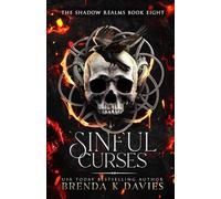 Sinful Curses (The Shadows Realms, Book 8) (The Shadow Realms)