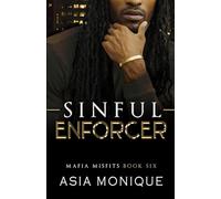 Sinful Enforcer: A Forced Proximity Mafia Romance (Mafia Misfits)