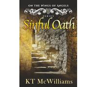 Sinful Oath: Book 1 On The Wings Of Angels Series